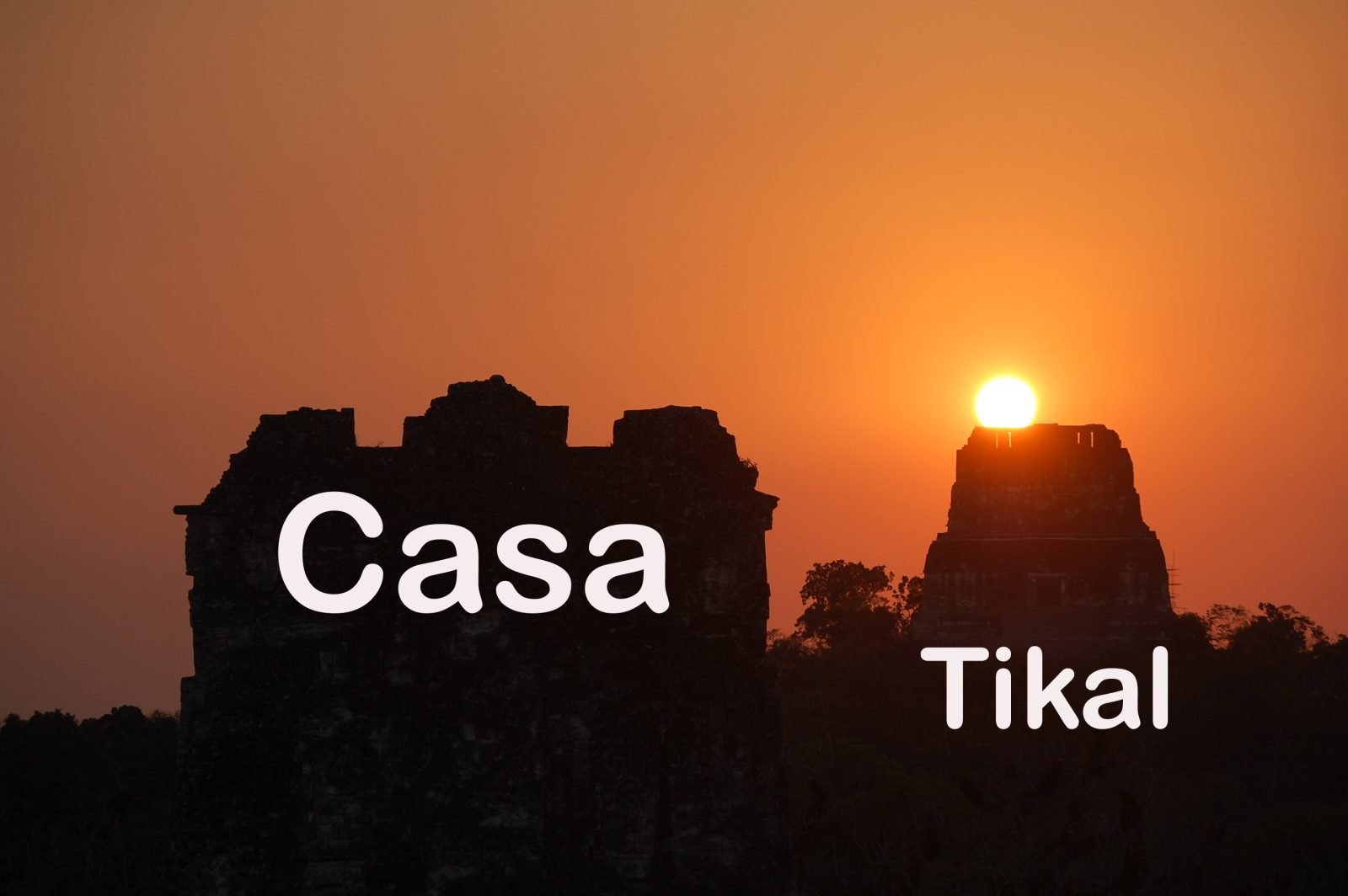 Casa Tikal